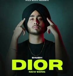 dior song shubh mp3 download